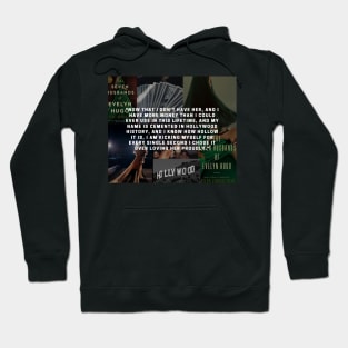 The Seven Husbands of Evelyn Hugo quote Hoodie